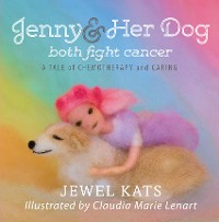 Cover Jenny & Her Dog Both Fight Cancer