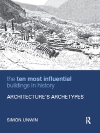 Cover The Ten Most Influential Buildings in History