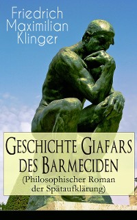 Cover Geschichte Giafars des Barmeciden (Philosophischer Roman der Spätaufklärung)