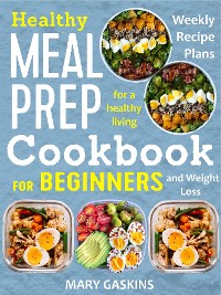 Cover Healthy Meal Prep Cookbook for Beginners