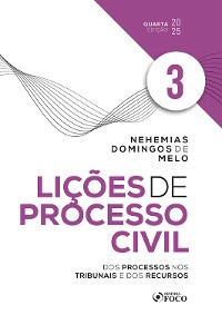 Cover Lições de Processo Civil - Volume 3 - 4ª Ed - 2025