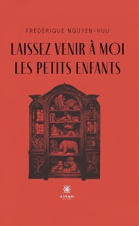 Cover Laissez venir à moi les petits enfants