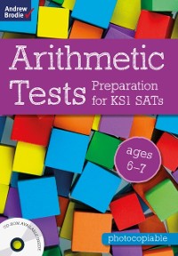 Cover Arithmetic Tests for ages 6-7 : Preparation for KS1 Sats