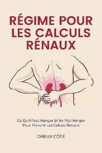 Cover Régime Pour Les Calculs Rénaux