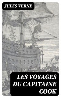 Cover Les voyages du Capitaine Cook