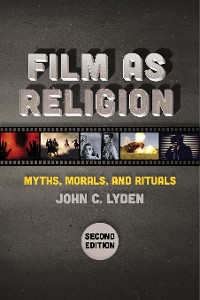 Cover Film as Religion, Second Edition