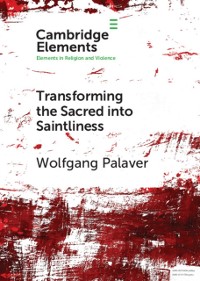 Cover Transforming the Sacred into Saintliness