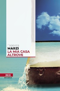 Cover La mia casa altrove