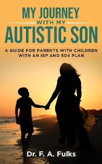 Cover My Journey With My Autistic Son
