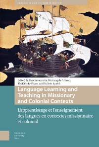 Cover Language Learning and Teaching in Missionary and Colonial Contexts