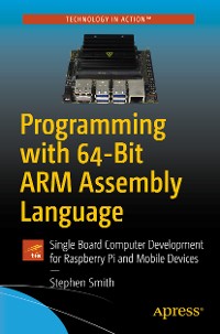 Cover Programming with 64-Bit ARM Assembly Language