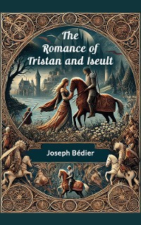 Cover The Romance of Tristan and Iseult