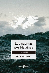 Cover Las guerras por Malvinas