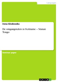 Cover De omgangstalen in Suriname – Sranan Tongo