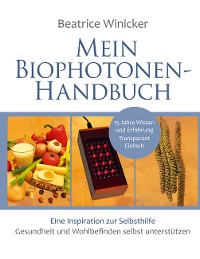 Cover Mein Biophotonen-Handbuch