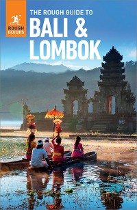 Cover The Rough Guide to Bali & Lombok (Travel Guide eBook)