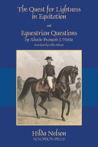 Cover The Quest for Lightness in Equitation and Equestrian Questions (translation)
