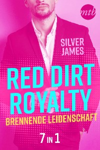 Cover Red Dirt Royalty - Brennende Leidenschaft (7in1)