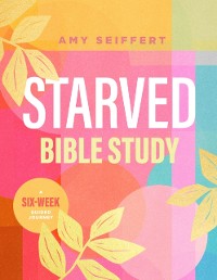 Cover Starved Bible Study