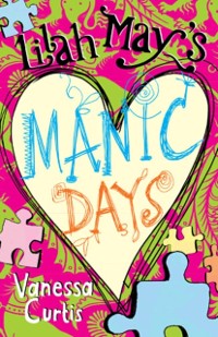 Cover Lilah May's Manic Days