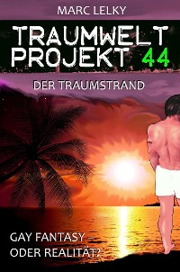 Cover Traumwelt-Projekt 44 – Der Traumstrand