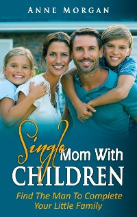 Cover Single Mom With Children