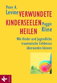 Cover Verwundete Kinderseelen heilen