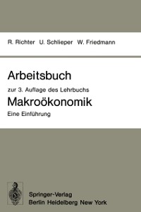 Cover Arbeitsbuch zur 3. Auflage des Lehrbuchs Makroökonomik — Eine Einführung