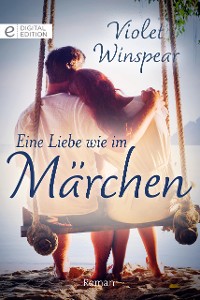 Cover Eine Liebe wie im Märchen