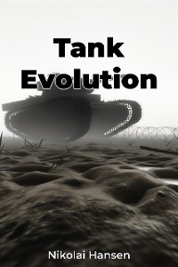 Cover Tank Evolution