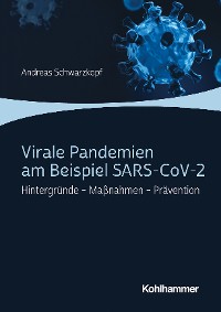 Cover Virale Pandemien am Beispiel SARS-CoV-2