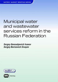Cover Municipal Water and Wastewater Services Reform in the Russian Federation