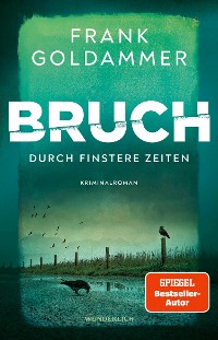 Cover Bruch: Durch finstere Zeiten