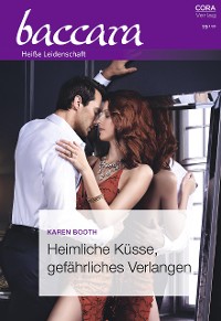 Cover Heimliche Küsse, gefährliches Verlangen