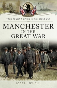 Cover Manchester in the Great War
