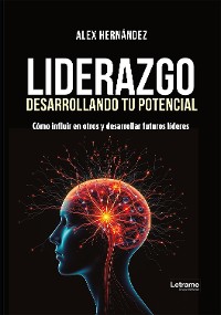 Cover Liderazgo. Desarrollando tu potencial