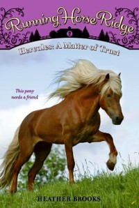 Cover Running Horse Ridge #2: Hercules: A Matter of Trust