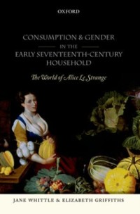 Cover Consumption and Gender in the Early Seventeenth-Century Household