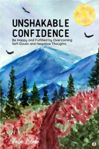 Cover Unshakable Confidence
