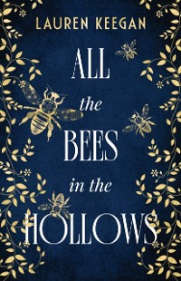 Cover All the Bees in the Hallows