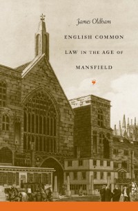 Cover English Common Law in the Age of Mansfield
