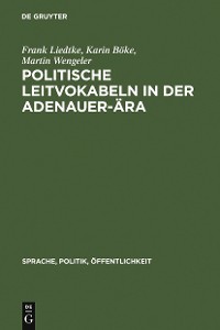 Cover Politische Leitvokabeln in der Adenauer-Ära