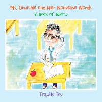 Cover Ms. Grumble and Her Nonsense Words