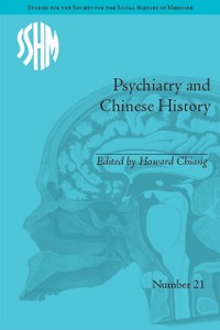 Cover Psychiatry and Chinese History
