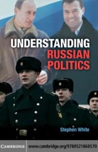 Cover Understanding Russian Politics