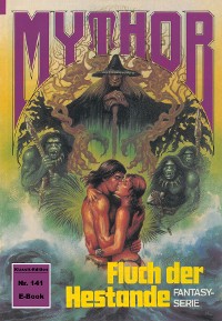 Cover Mythor 141: Fluch der Hestande