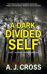 Cover Dark, Divided Self, A