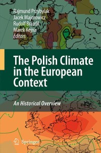 Cover The Polish Climate in the European Context: An Historical Overview