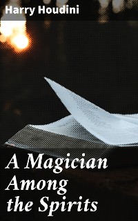 Cover A Magician Among the Spirits