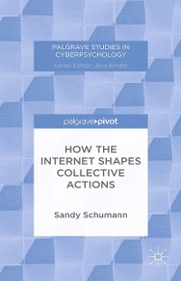 Cover How the Internet Shapes Collective Actions